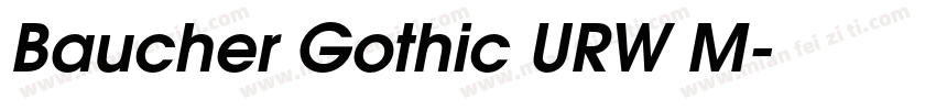 Baucher Gothic URW M字体转换
